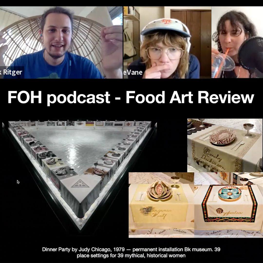 FOH - ART/FOOD REVIEW (Guest Appearance)